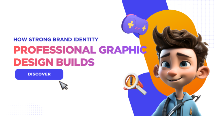 How Professional Graphic Design Builds Strong Brand Identity.